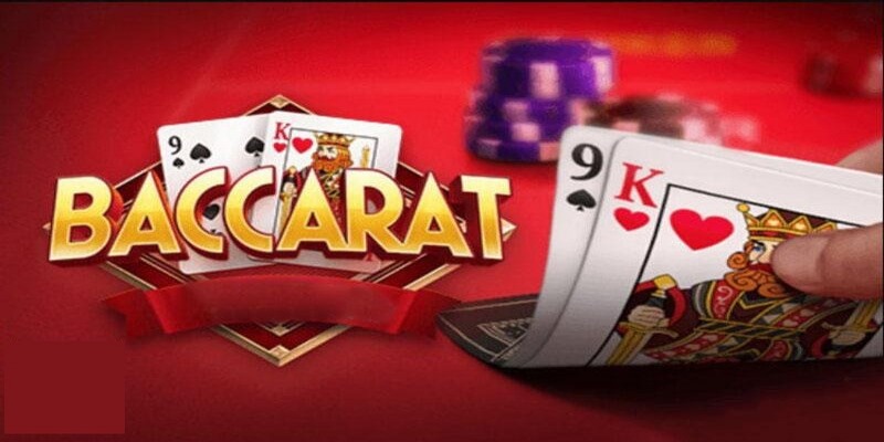 Tìm hiểu như thế nào là các thế bài Baccarat